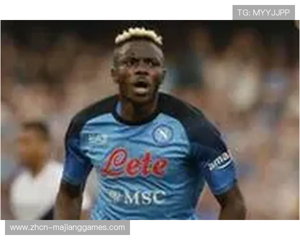 奥斯梅恩复出助阵那不勒斯，亚特兰大新帅首秀迎考验